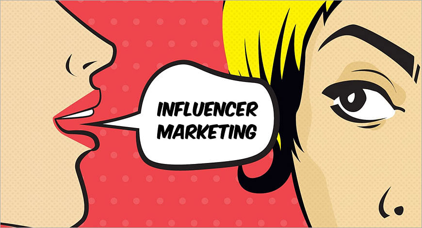 Influencer Marketing helps brands break through the clutter