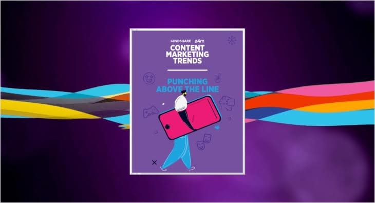 Mindshare-e4m Content Marketing Trends?blur=25