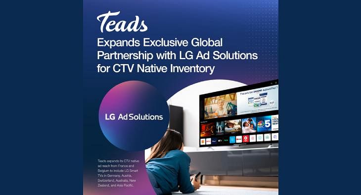 Teads expands global partnership with LG Ad Solutions for CTV native  inventory in India