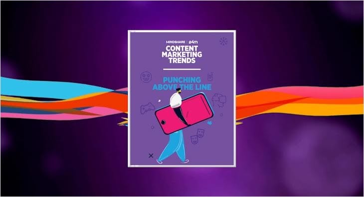 Mindshare-e4m Content Marketing Trends report?blur=25