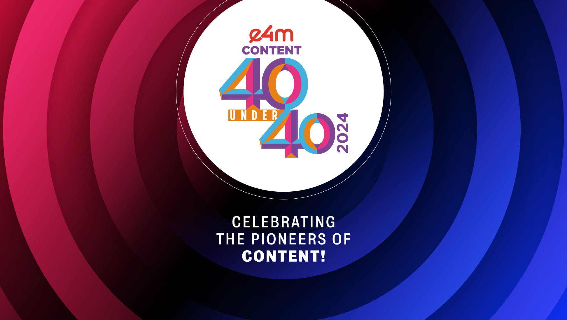 e4m Content 40 Under 40 Awards?blur=25