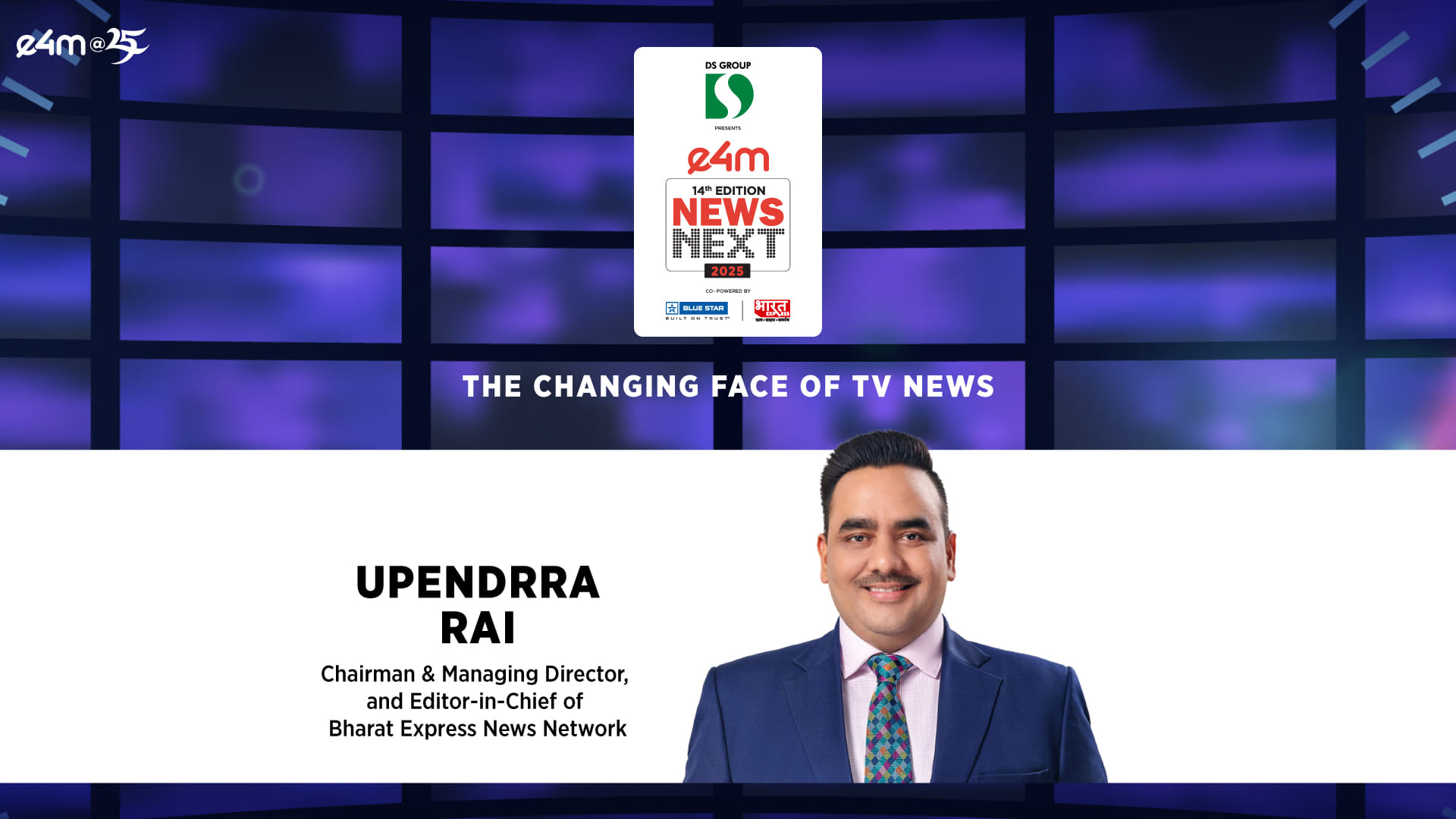 TV News at e4m NewsNext Summit, Upendrra Rai?blur=25