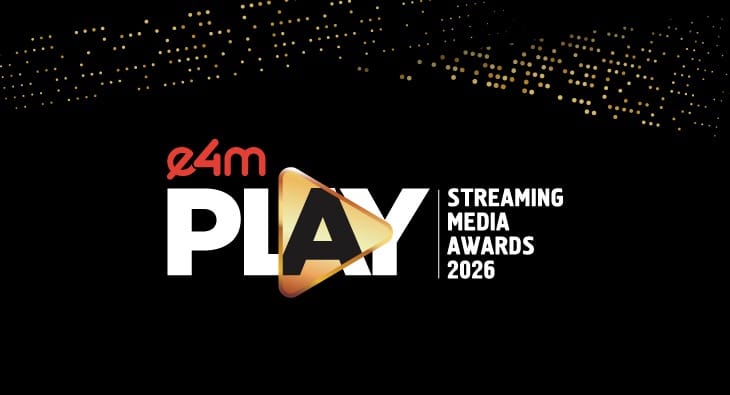 e4m Play Streaming Media Awards 2026