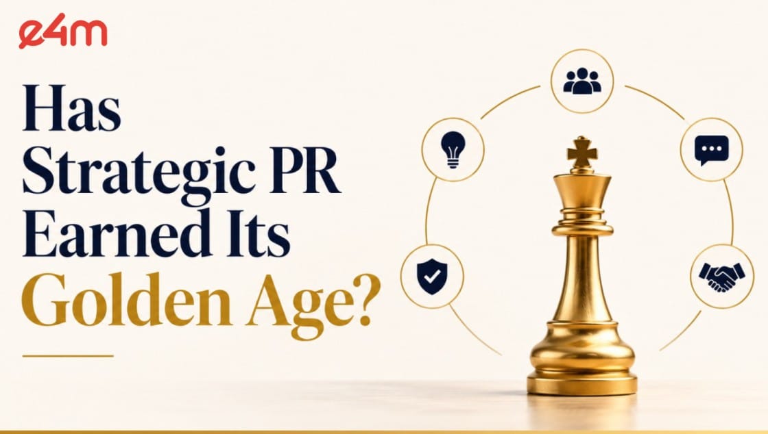 Is Public Relations Entering Its Golden Age of Strategic Impact?