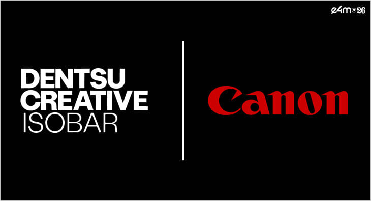 Dentsu Creative Isobar Takes Charge of Canon India's Digital Strategy