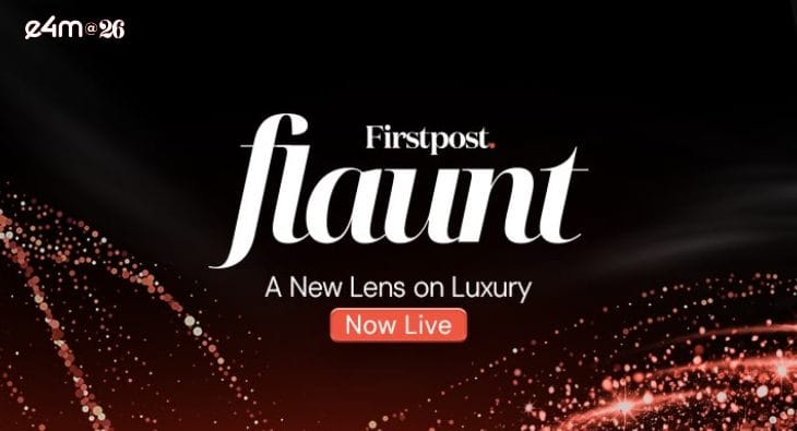 Firstpost launches Firstpost Flaunt